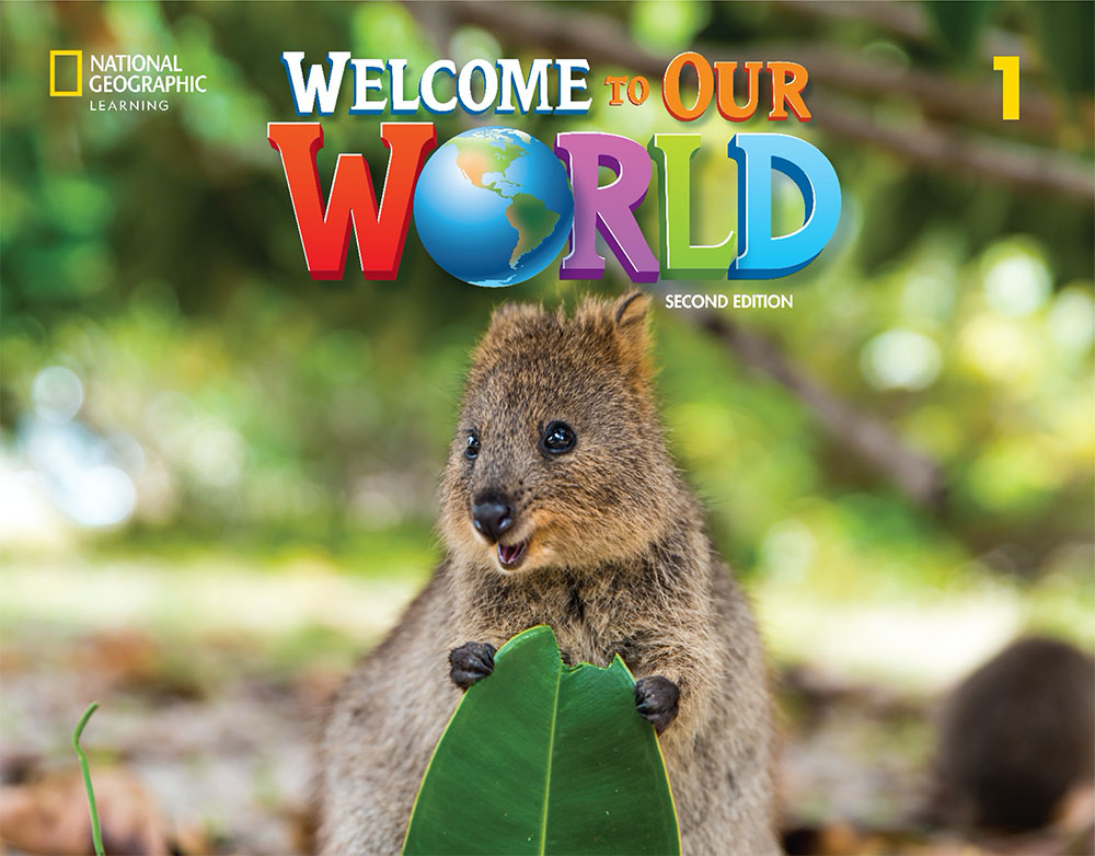 Welcome to Our World 2nd Edition 1 Student's Book
