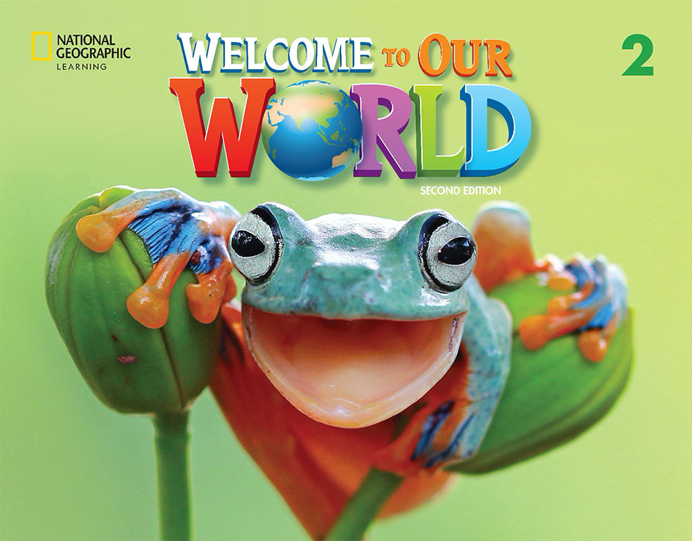 Welcome to Our World 2nd Edition 2 Student's Book