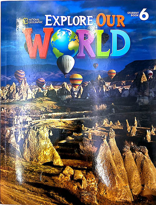 Download ebook Explore Our World 6 pdf