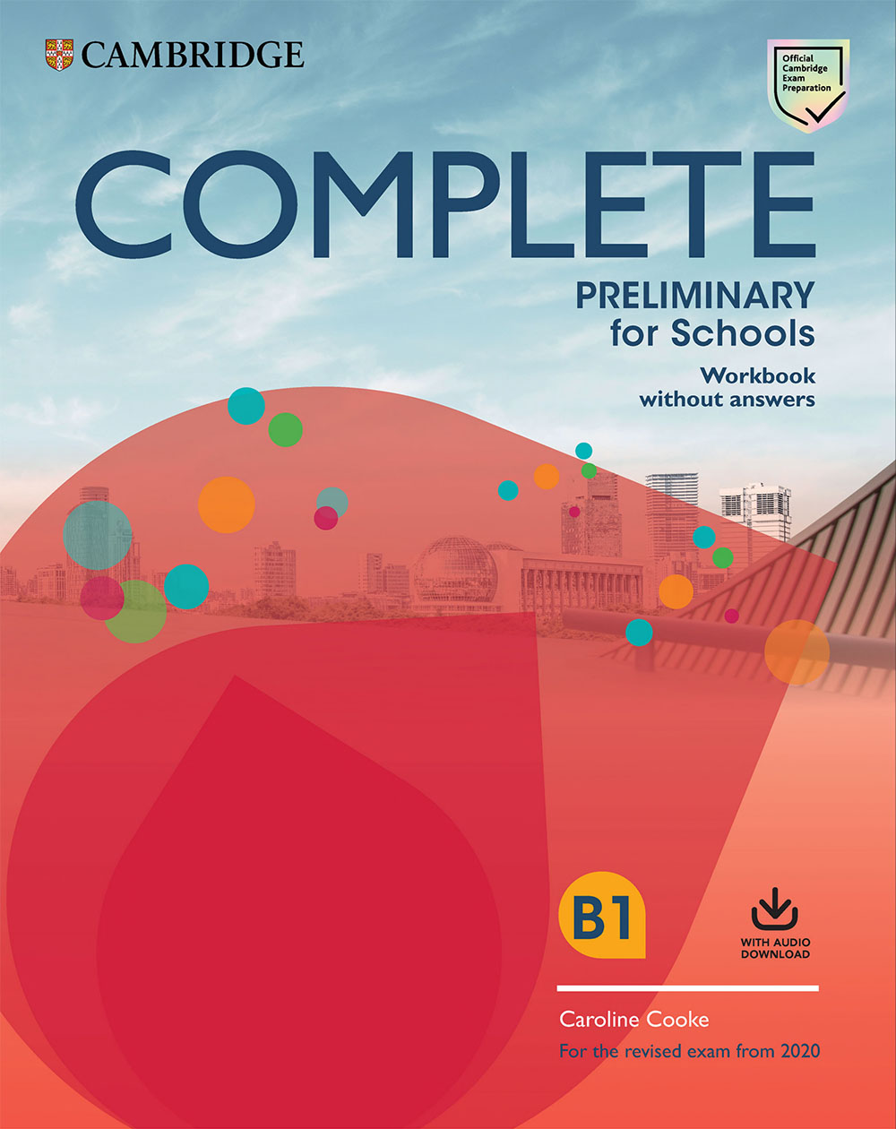 Complete Preliminary for Schools B1 Workbook
