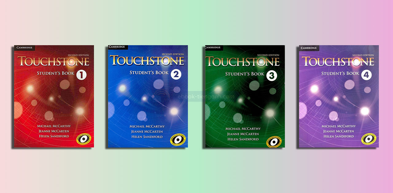 Download Cambridge Touchstone 2nd Edition (4 Levels) 2015 pdf audio video