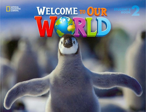Download ebook Welcome to Our World 2 Student Book
