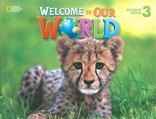 Download ebook Welcome to Our World 3 Student Book