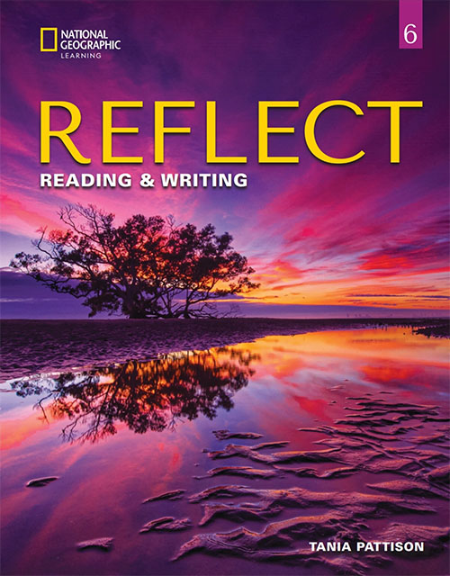 Reflect Reading & Writing 6 Student's Book