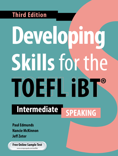 Developing Skills for the TOEFL iBT 3rd Edition - Speaking