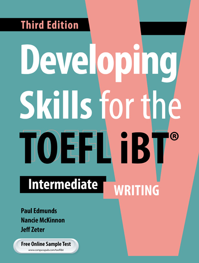 Developing Skills for the TOEFL iBT 3rd Edition - Writing