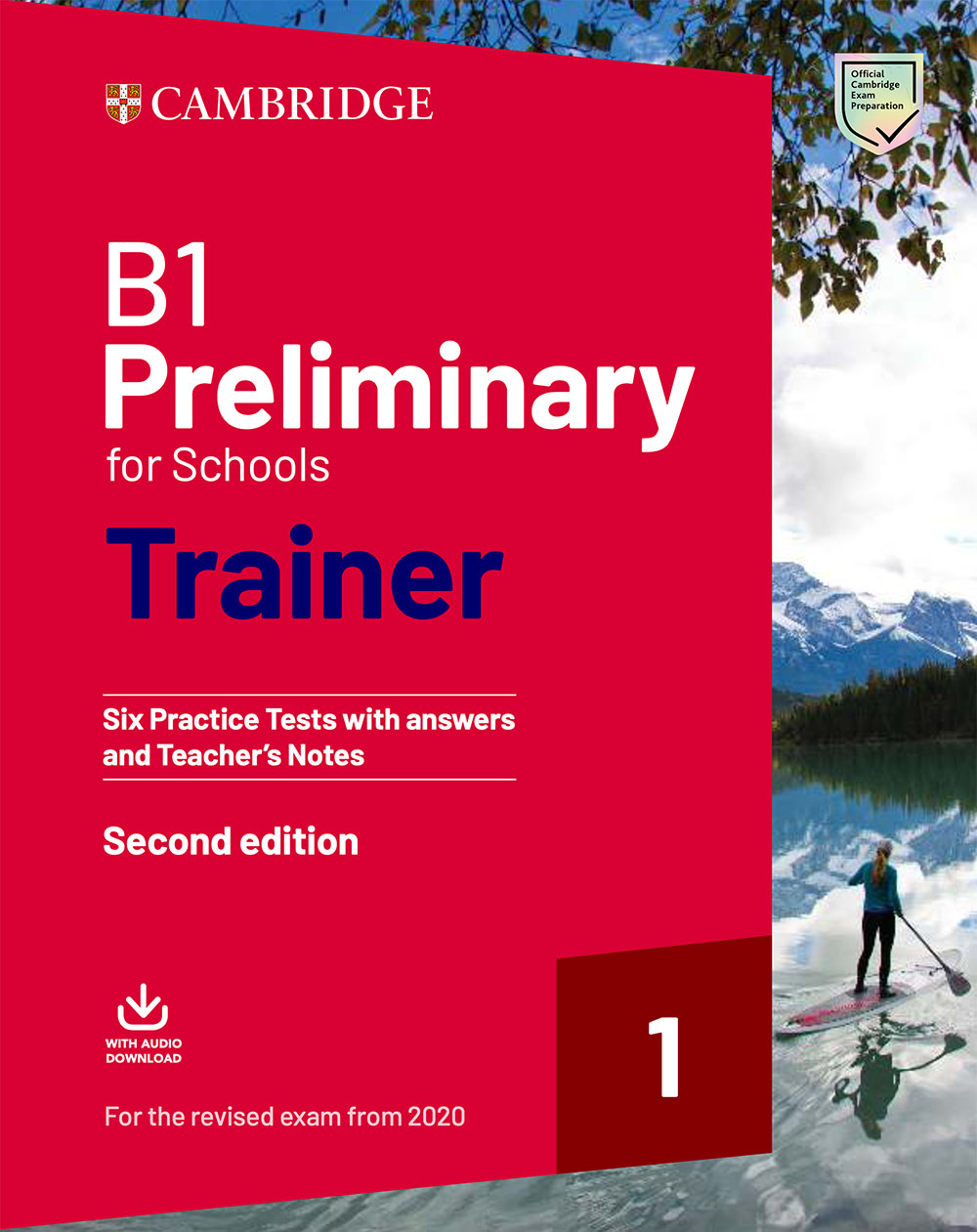 B1 Preliminary for Schools Trainer 1 Second Edition