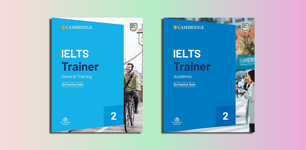 Download Cambridge IELTS Trainer PDF Resources