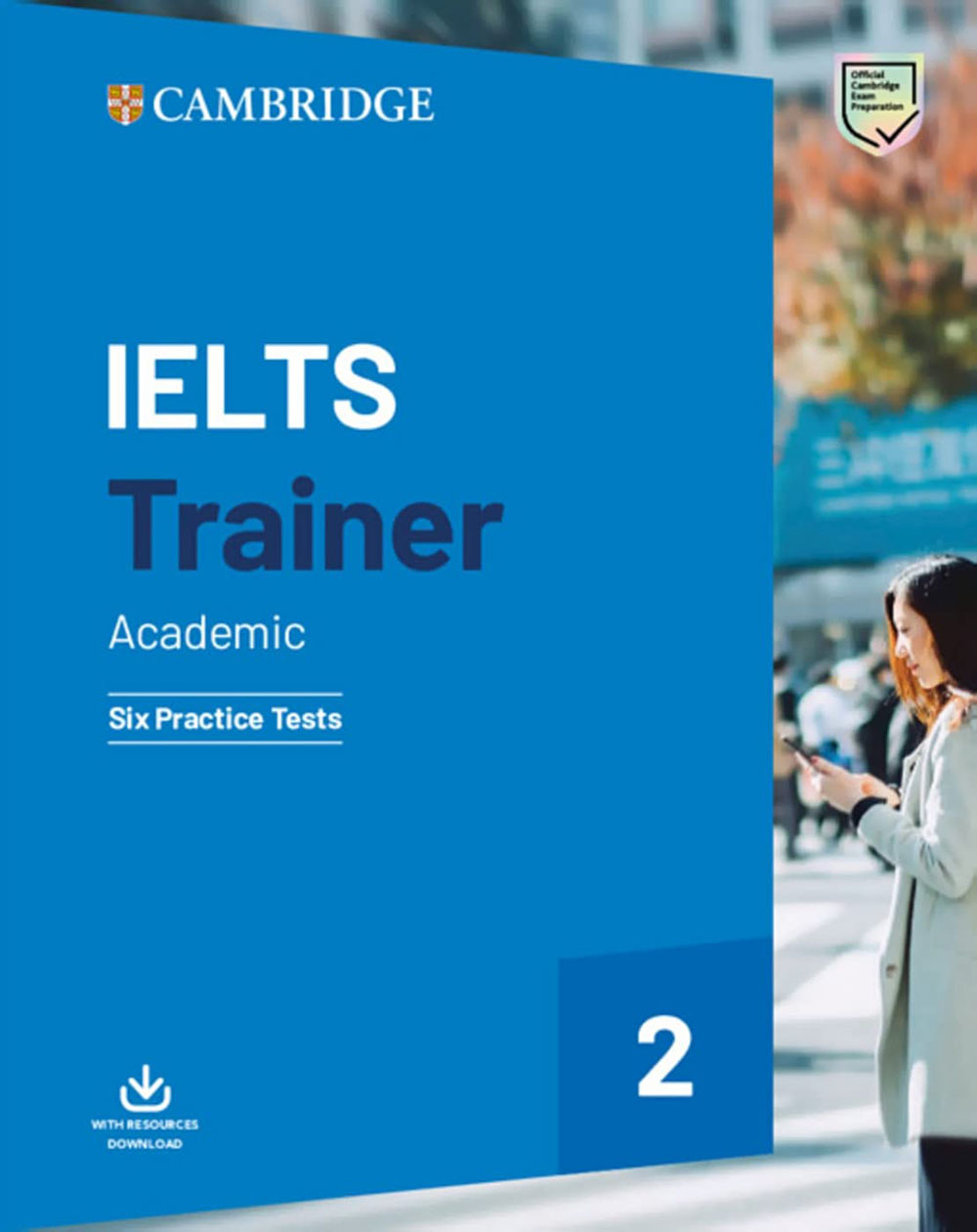 IELTS Trainer Academic Six Practice Tests 2